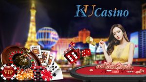 Ku Casino là một trong những nhà cái uy tín